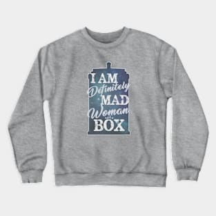 A Mad Woman With A Box Crewneck Sweatshirt